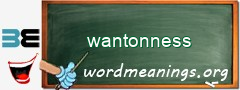 WordMeaning blackboard for wantonness